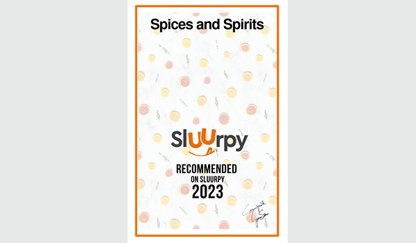 Spices and Spirits Recommended by Sluurpy